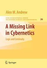 Missing Link in Cybernetics -  Alex M. Andrew