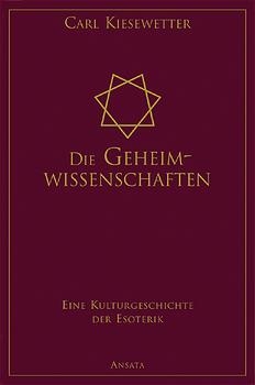 Die Geheimwissenschaften - Carl Kiesewetter