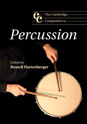 The Cambridge Companion to Percussion - 