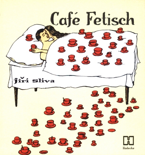 Café Fetisch - Jirí Síiva