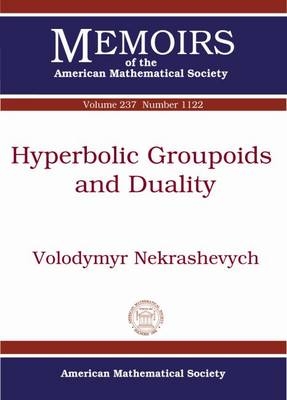 Hyperbolic Groupoids and Duality - Volodymyr Nekrashevych