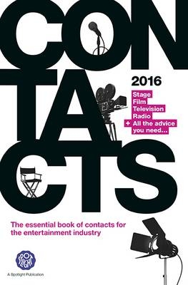 Contacts 2016: Stage, Film, Television, Radio -  Spotlight