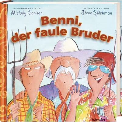 Benni, der faule Bruder - Steve Björkman