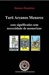 Tarô Arcanos Menores, seus significados sem necessidade de memorizar -  Antares Stanislas