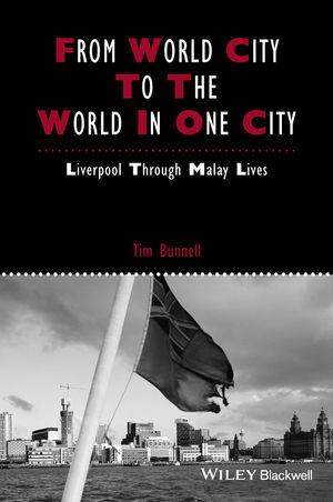 From World City to the World in One City - Tim Bunnell