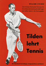 Tilden lehrt Tennis - William T Tilden