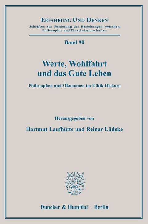 Werte, Wohlfahrt und das Gute Leben. - 