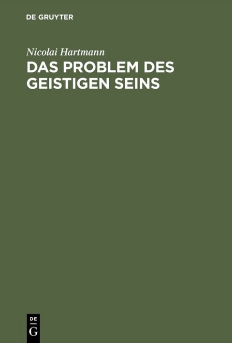 Das Problem des geistigen Seins - Nicolai Hartmann