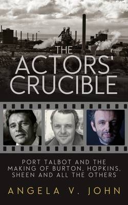 The Actor's Crucible - Prof. Angela V. John