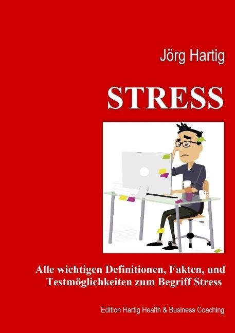 Stress - Jörg Hartig