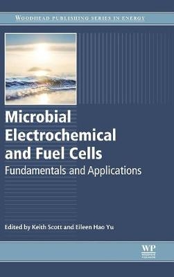 Microbial Electrochemical and Fuel Cells - 
