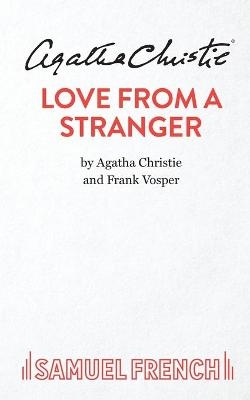 Love from a Stranger - F. Vosper