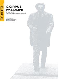 Corpus Pasolini - Alessandro Canadè