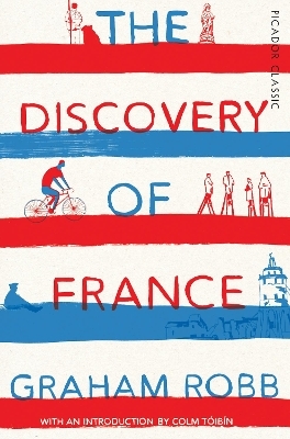 The Discovery of France - Graham Robb