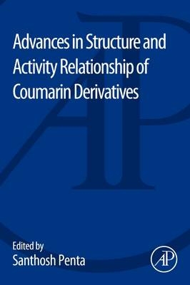 Advances in Structure and Activity Relationship of Coumarin Derivatives - 