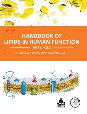 Handbook of Lipids in Human Function - 