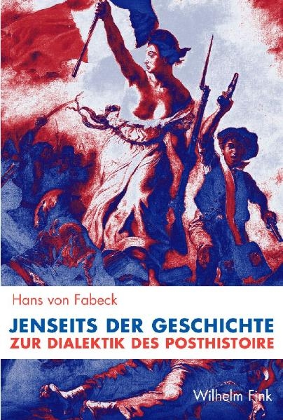 Jenseits der Geschichte - Hans von Fabeck, Hans von Fabeck