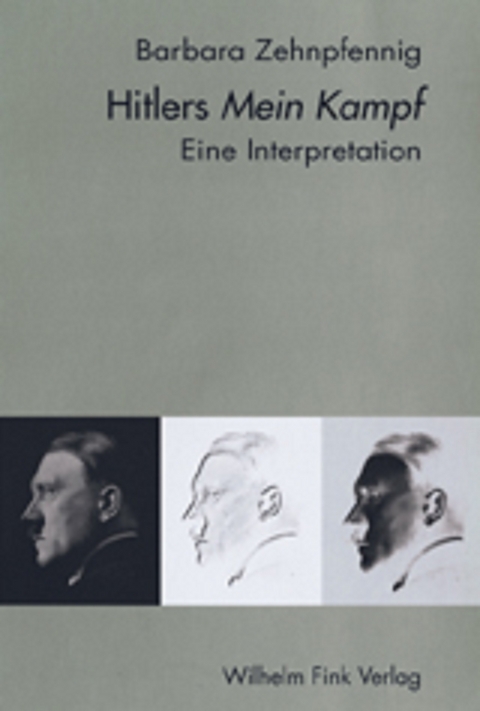 Hitlers "Mein Kampf" - Barbara Zehnpfennig