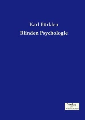Blinden Psychologie - Karl Bürklen