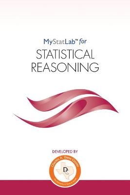 (Texas Customers Only) MyLab Statistics for Statistical Reasoning -- Student Access Kit -  Dana Center