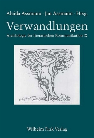 Verwandlungen - Jan Assmann; Aleida Assmann