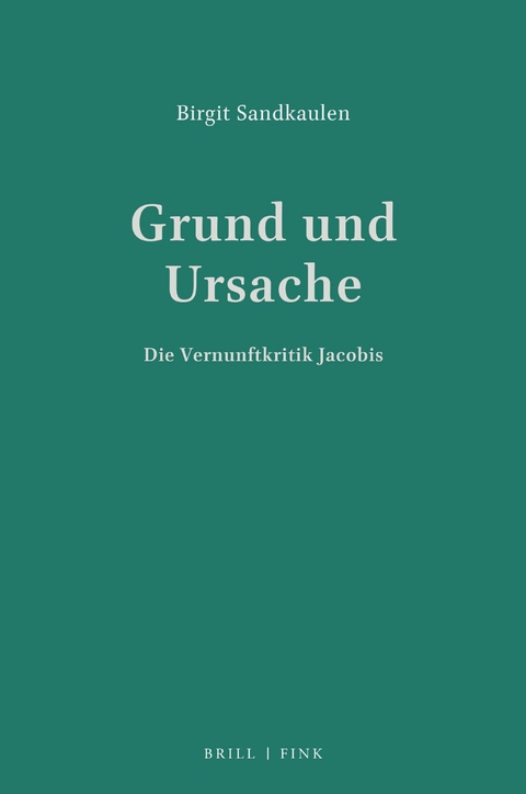 Grund und Ursache - Birgit Sandkaulen