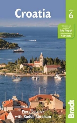 Croatia Bradt Guide - Piers Letcher