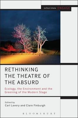 Rethinking the Theatre of the Absurd - 