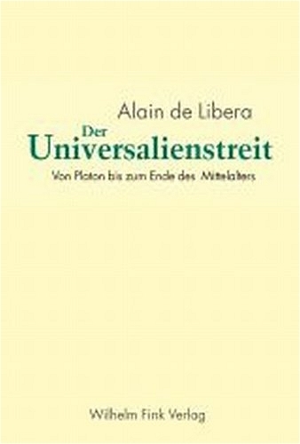 Der Universalienstreit - Alain de Libera