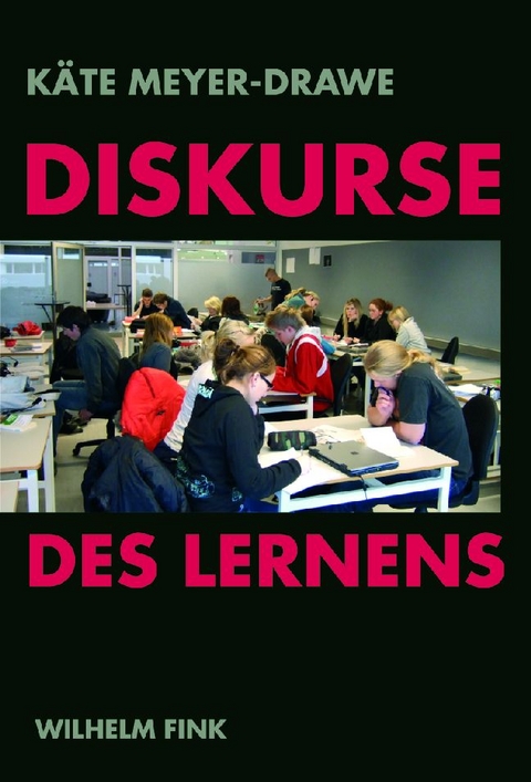 Diskurse des Lernens - Käte Meyer-Drawe