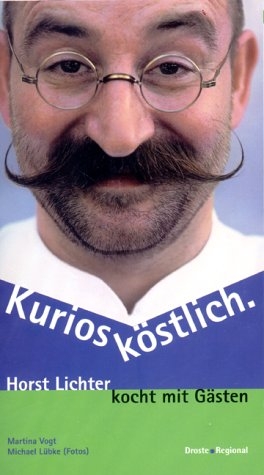 Kurios köstlich - Martina Vogt