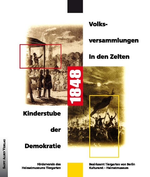1848 - Volksversammlungen in den Zelten - 