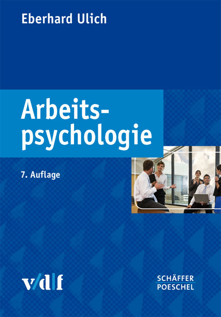 Arbeitspsychologie - Eberhard Ulich