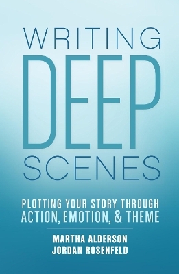 Deep Scenes - Martha Alderson, Jordan Rosenfeld