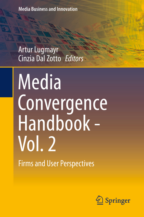 Media Convergence Handbook - Vol. 2 - 