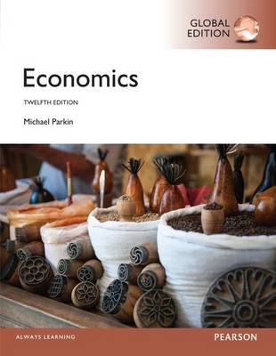 Economics, Global Edition - Michael Parkin