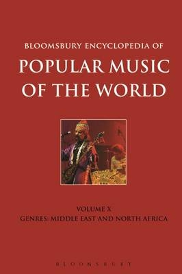 Bloomsbury Encyclopedia of Popular Music of the World, Volume 10 - 