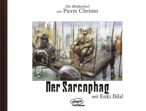 Der Sarkophag - Enki Bilal, Pierre Christin