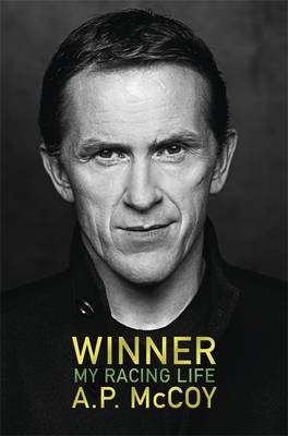 Winner: My Racing Life - A.P. McCoy