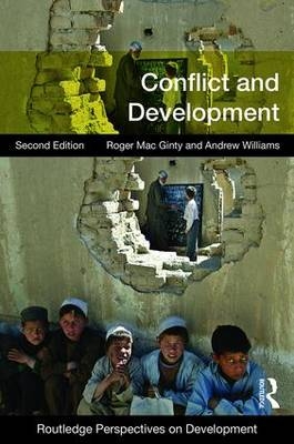 Conflict and Development - Andrew J. Williams, Roger MacGinty