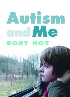 Autism and Me - Rory Hoy