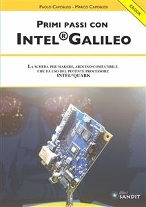 Primi passi con Intel Galileo - Paolo Capobussi