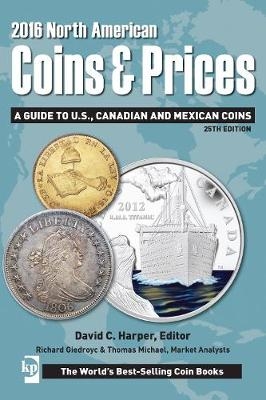 2016 North American Coins & Prices - 