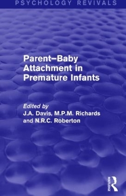 Parent-Baby Attachment in Premature Infants (Psychology Revivals) - 