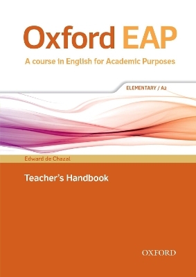 Oxford EAP: Elementary/A2: Teacher's Book, DVD and Audio CD Pack - Edward de Chazal, John Hughes
