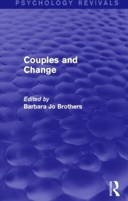 Couples and Change (Psychology Revivals) - 