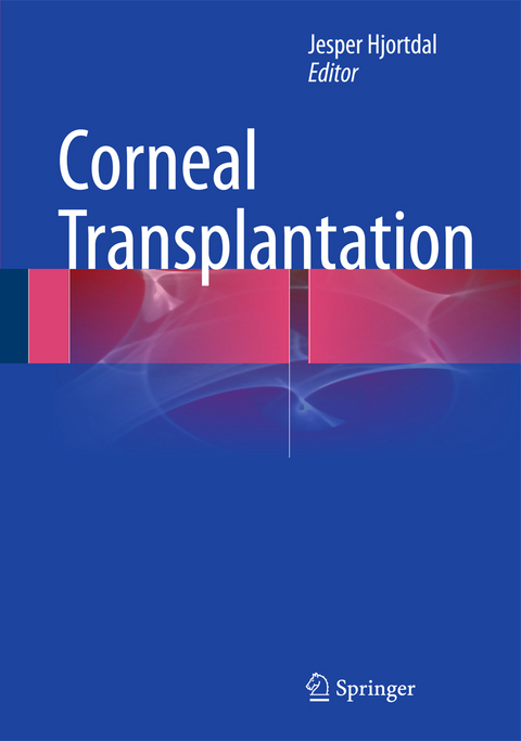 Corneal Transplantation - 