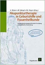 Akupunkturtherapie in Geburtshilfe und Frauenheilkunde - Ansgar Römer
