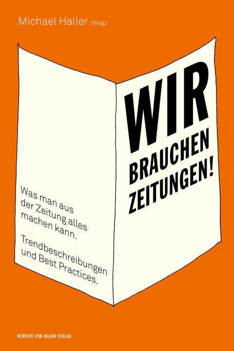 Wir brauchen Zeitungen! - 