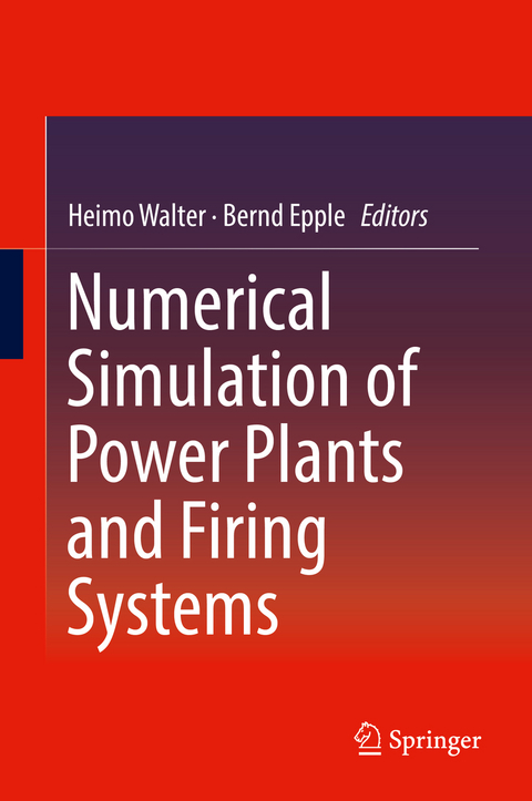 Numerical Simulation of Power Plants and Firing Systems - 